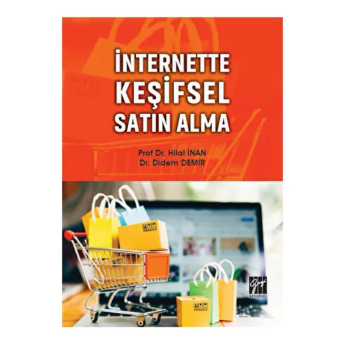 İnternette Keşifsel Satın Alma - Didem Demir Çamlı - Gazi Kitabevi