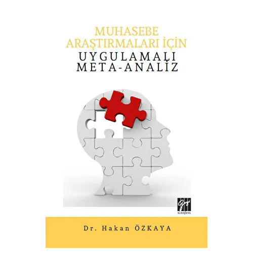 Muhasebe Araştırmaları İçin Uygulamalı Meta-Analiz - Hakan Özkaya - Gazi Kitabevi