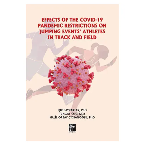Effects Of The Covid-19 Pandemic Restrictions On Jumping Events Athletes In Track And Field