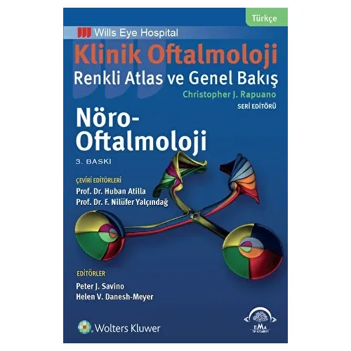 Klinik Oftalmoloji: Renkli Atlas ve Genel Bakış - Nöro-Oftalmoloji