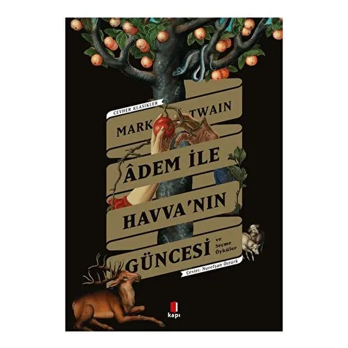Adem İle Havva’nın Güncesi ve Seçme Öyküler - Mark Twain - Kapı Yayınları
