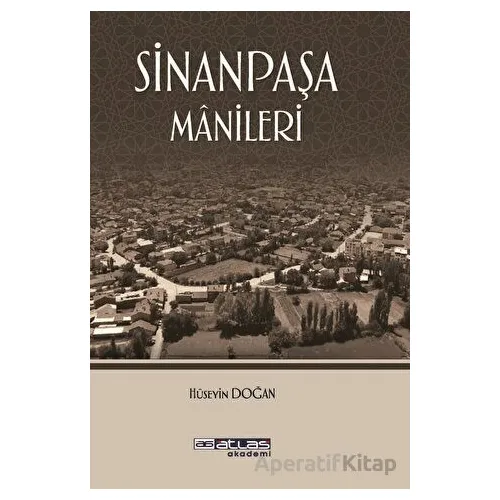 Sinan Paşa Manileri - Hüseyin Doğan - Atlas Akademi