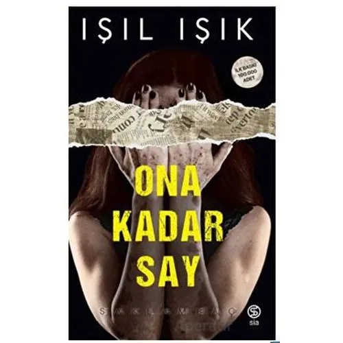 Ona Kadar Say Saklambaç - Işıl Işık - Sia Kitap