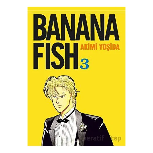 Banana Fish 3. Cilt - Akimi Yoşida - Gerekli Şeyler Yayıncılık