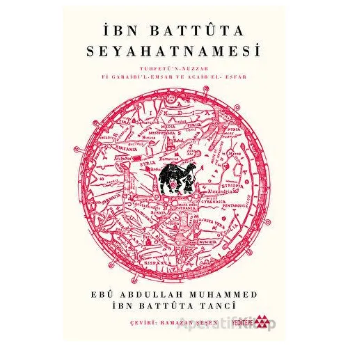İbn Battutaa Seyahatnamesi - İbn Battûta - Yeditepe Yayınevi
