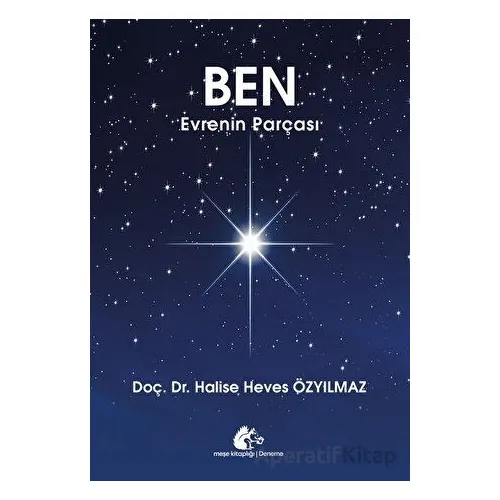 Ben Evrenin Parçası - Halise Heves Özyılmaz - Meşe Kitaplığı