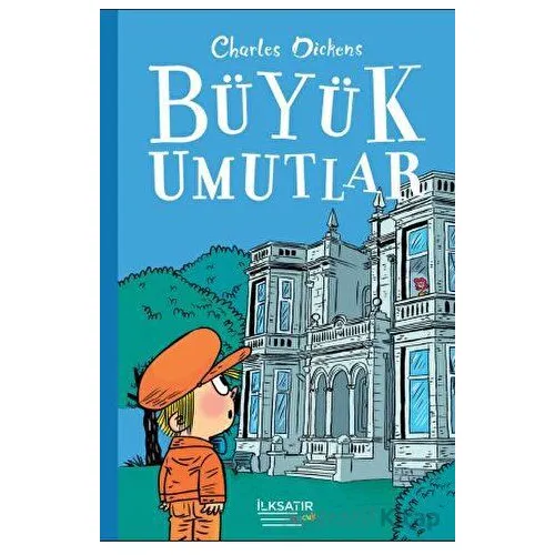 Büyük Umutlar - Charles Dickens - İlksatır Yayınevi