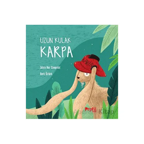 Uzun Kulak Karpa - Zehra Nur Canpolat - Profil Kitap