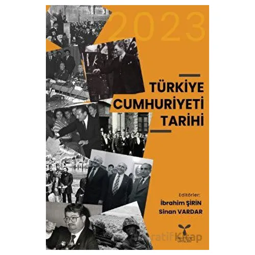 Türkiye Cumhuriyeti Tarihi - Sinan Vardar - Umuttepe Yayınları