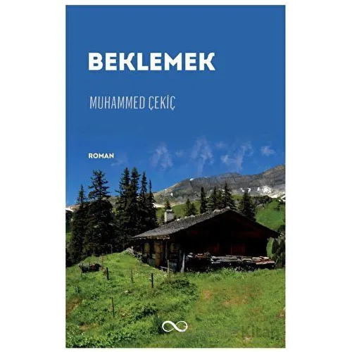 Beklemek - Muhammed Çekiç - Bengisu Yayınları