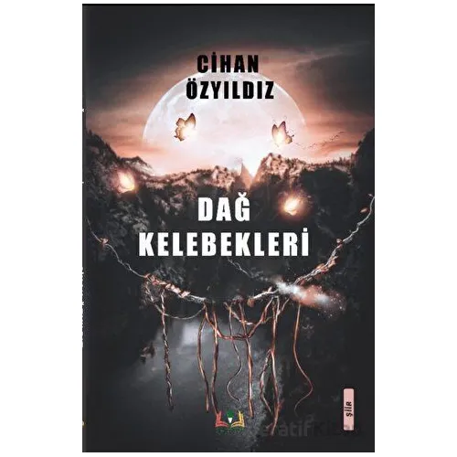 Dağ Kelebekleri - Cihaz Özyıldız - Sidar Yayınları