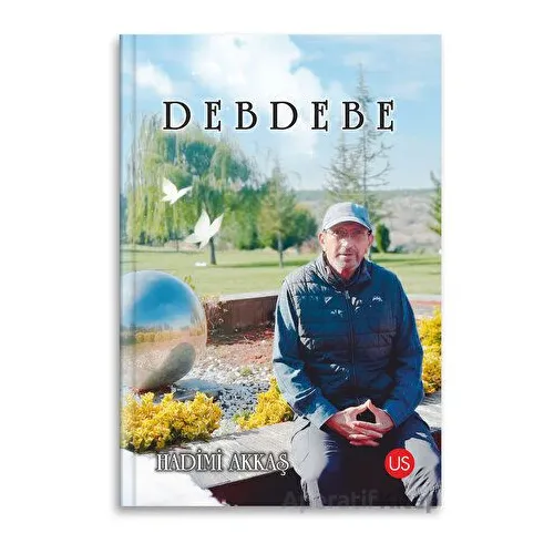Debdebe - Hadimi Akkaş - US Yayınları