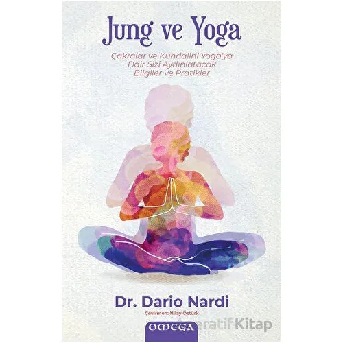 Jung ve Yoga - Dario Nardi - Omega