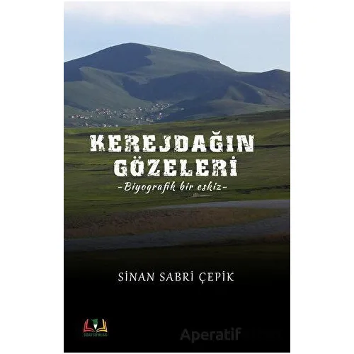 Kerejdağın Gözeleri - Sinan Sabri Çepik - Sidar Yayınları