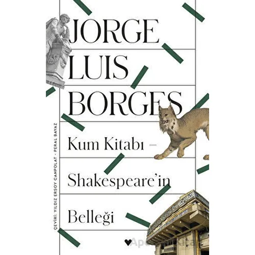 Kum Kitabı - Shakespearein Belleği - Jorge Luis Borges - Can Yayınları