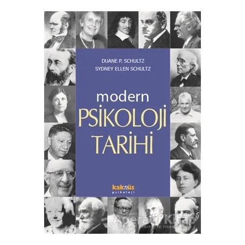 Modern Psikoloji Tarihi - Sydney Ellen Schultz - Kaknüs Yayınları