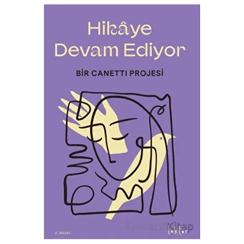 Hikaye Devam Ediyor - Kolektif - Epona Kitap