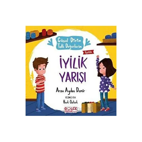 İyilik Yarışı - Arzu Aydos Demir - Timaş Gülce Çocuk