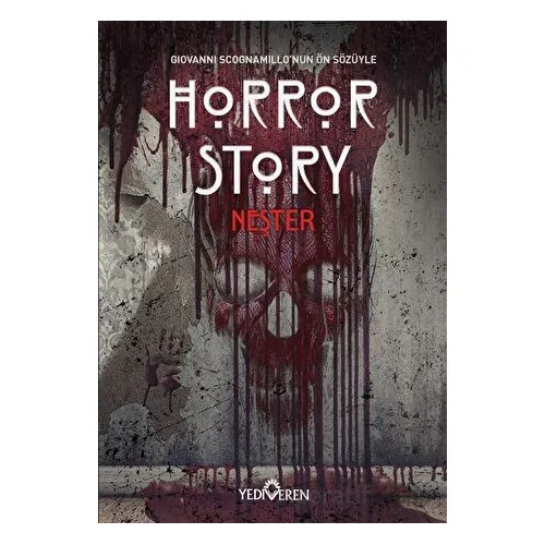 Horror Story - Neşter - Kolektif - Yediveren Yayınları