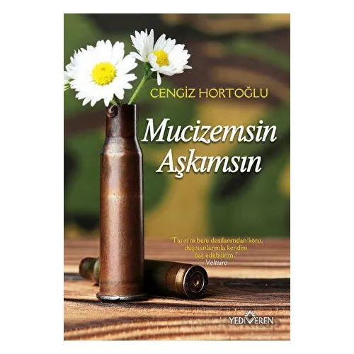Mucizemsin Aşkımsın - Cengiz Hortoğlu - Yediveren Yayınları