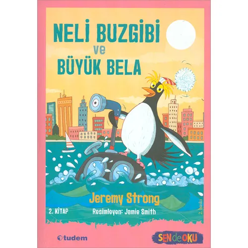 Neli Buzgibi ve Büyük Bela 2.Kitap - Jeremy Strong - Tudem Yayınları