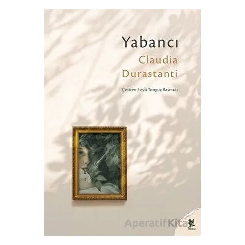 Yabancı - Claudia Durastanti - Siren Yayınları
