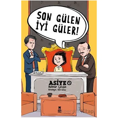 Asiye 4 - Son Gülen İyi Güler - Halenur Çalışan - Taze Kitap