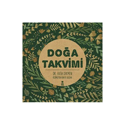 Doğa Takvimi - Fatih Dikmen - Taze Kitap