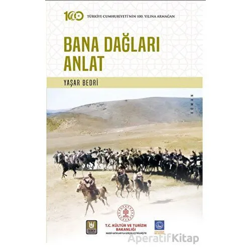 Bana Dağları Anlat - Yaşar Bedri - Tedev Yayınları