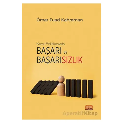 Kamu Politikasında Başarı ve Başarısızlık - Türkiye’nin Yenilenebilir Enerji Politikalarının Değerle