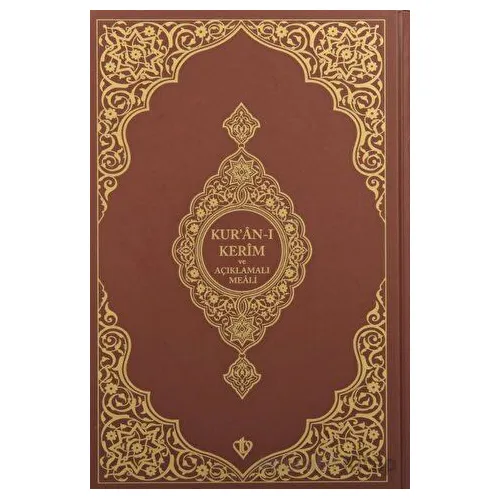 Kuranı Kerim Ve Açıklamalı Karşılıklı Meali - Kolektif - Türkiye Diyanet Vakfı Yayınları