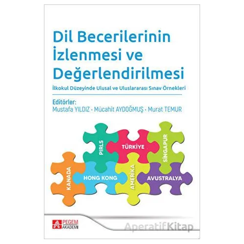Dil Becerilerinin İzlenmesi ve Değerlendirilmesi - Murat Temur - Pegem Akademi Yayıncılık