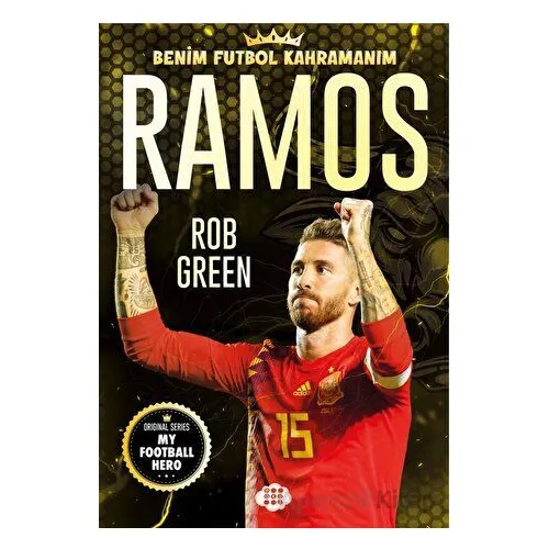 Ramos – Benim Futbol Kahramanım - Rob Green - Dokuz Çocuk