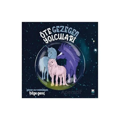 Öte Gezegen Yolcuları - Bilge Genç - Luna Çocuk Yayınları