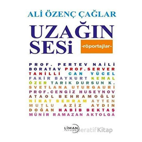 Uzağın Sesi - Ali Özenç Çağlar - Liman Yayınevi