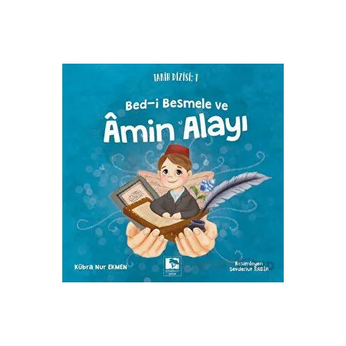 Bed-i Besmele ve Amin Alayı - Kübra Nur Ekmen - Çınaraltı Yayınları
