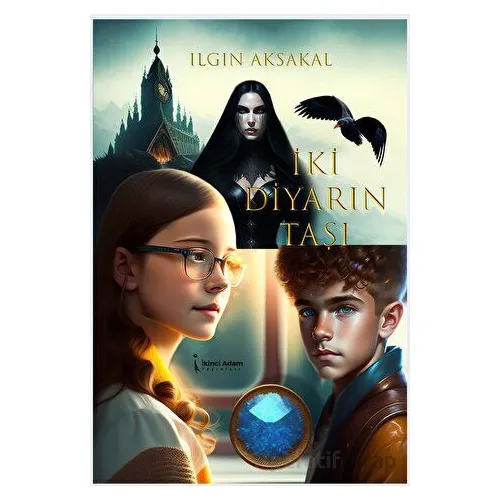İki Diyarın Taşı - Ilgın Aksakal - İkinci Adam Yayınları