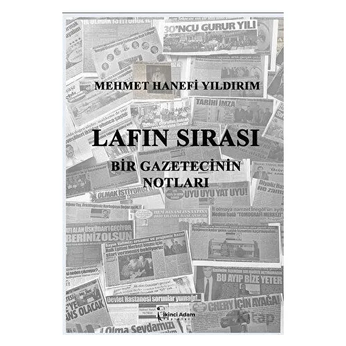 Lafın Sırası - Mehmet Hanefi Yıldırım - İkinci Adam Yayınları