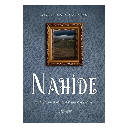 Nahide - Aslıhan Yavuzer - İkinci Adam Yayınları