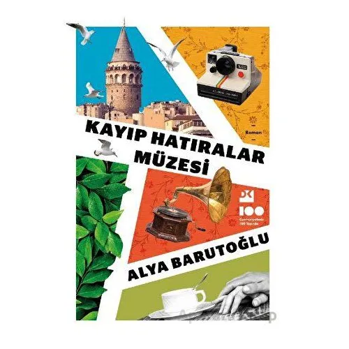 Kayıp Hatıralar Müzesi - Alya Barutoğlu - Doğan Kitap