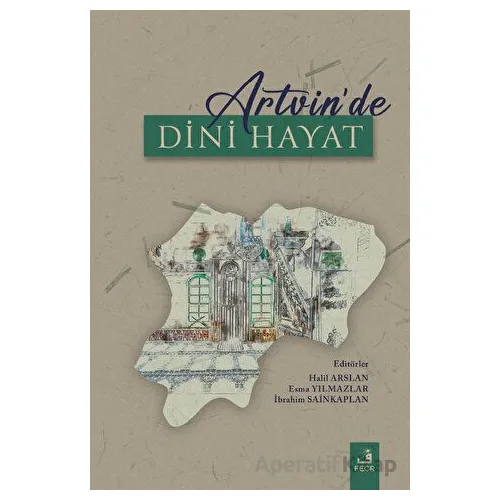 Artvinde Dini Hayat - Kolektif - Fecr Yayınları