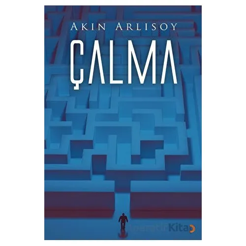 Çalma - Akın Arlısoy - Cinius Yayınları