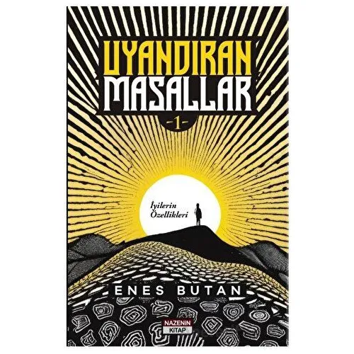 Uyandıran Masallar - Enes Butan - Nazenin Kitap