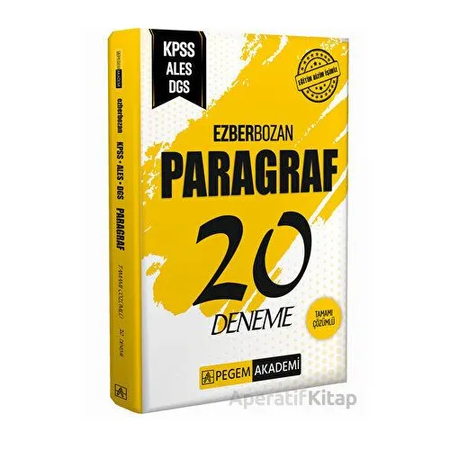 Ezberbozan KPSS ALES DGS Paragraf 20 Deneme - Kolektif - Pegem Akademi Yayıncılık