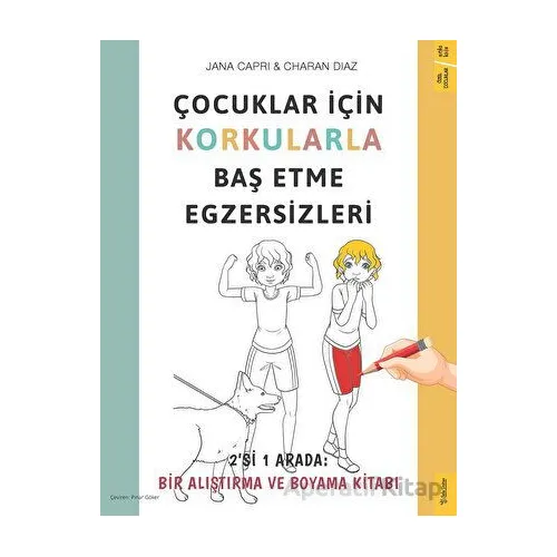 Çocuklar için Korkularla Baş Etme Egzersizleri - Jana Capri - Sola Kidz