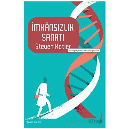 İmkansızlık Sanatı - Steven Kotler - Sola Unitas