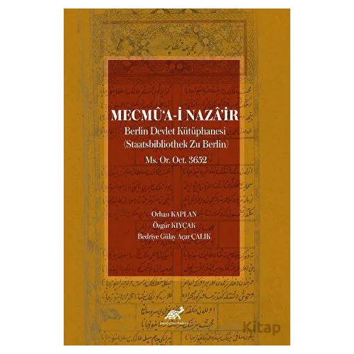 Mecmu‘a-i Naza’ir - Orhan Kaplan - Paradigma Akademi Yayınları