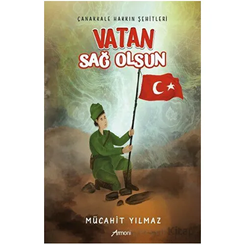 Vatan Sağ Olsun - Mücahit Yılmaz - Armoni Yayıncılık