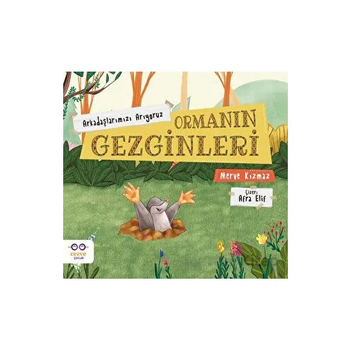 Ormanın Gezginleri - Arkadaşlarımızı Arıyoruz - Merve Kızmaz - Cezve Çocuk