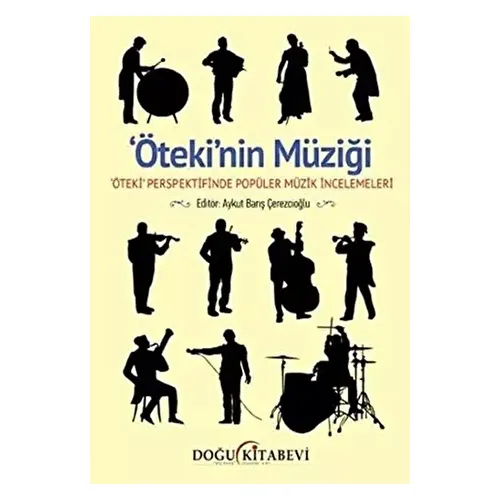 Ötekinin Müziği - Kolektif - Doğu Kitabevi